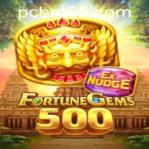 Exploring the Exciting World of FortuneGems500: A Bet55 Adventure